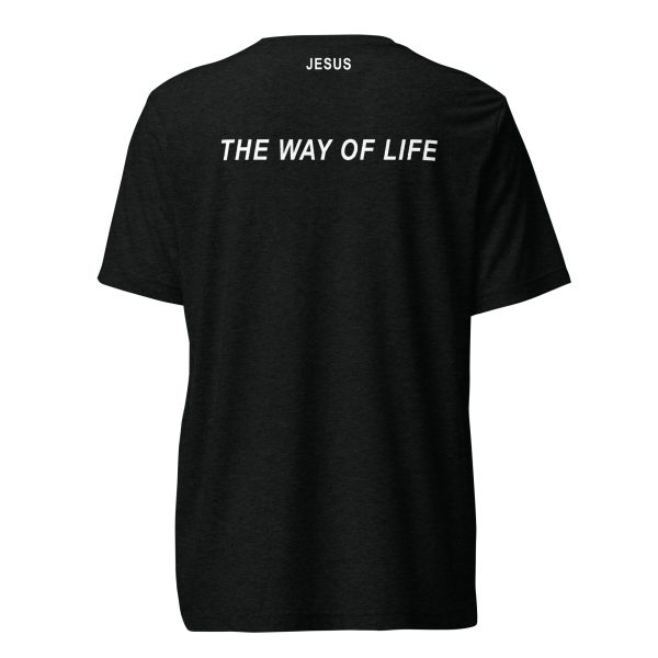 The Way of Life Shirt